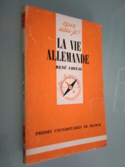La vie allemand - René Cheval