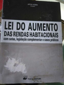 Lei do aumento das rendas habitacionais - Artur Vitória