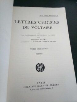 Lettres choisies (Tome Deuxiéme - Éditions Garnier Frères) - Voltaire