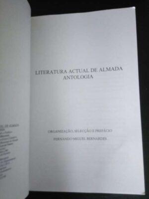 selecção e prefácio Fernando Miguel Bernardes - Fernando Miguel Bernardes