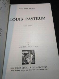 Louis Pasteur - Alida Sims Malkus