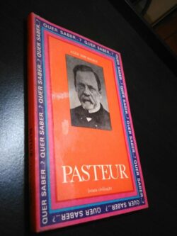 Louis Pasteur - Alida Sims Malkus