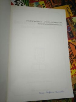 Língua materna - Língua estrangeira (Uma relação multidimensional) - Maria José Frias