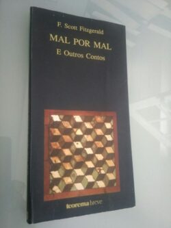 Mal por mal e outros contos - F. Scott Fitzgerald