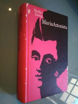 Maria Antonieta (Edição à escolha) - Stefan Zweig