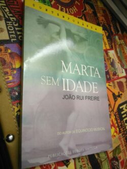 Marta sem idade - João Rui Freire