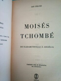 Moisés Tchombé - Ian Colvin
