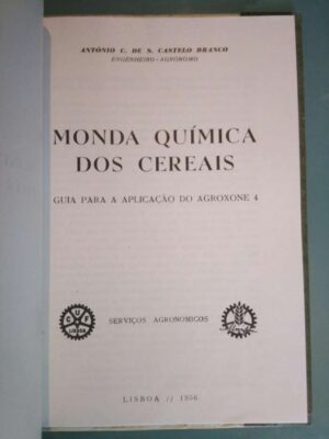 Monda química dos cereais - António C. de S. Castelo Branco