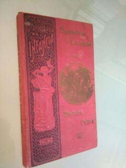 Narrativas e lendas da historia patria - O Infante D. Henrique e os trabalgos nauticos dos portuguezes -