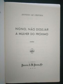 não desejar a mulher do próximo - António de Cértima