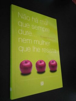 Não há mal que sempre dure... nem mulher que lhe resista - Rosaura Rodríguez