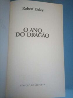 O ano do dragão - Robert Daley