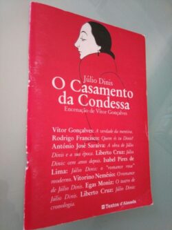 O casamento da condessa (encenação de Vitor Gonçalves) - Júlio Dinis