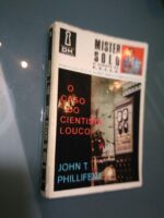 O caso do cientista louco - John T. Phillifent