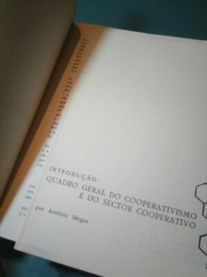 O cooperativismo (objectivos e modalidades) - António Sérgio