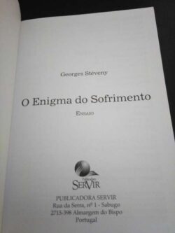 O enigma do sofrimento - Georges Stéveny