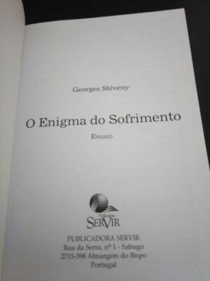 O enigma do sofrimento - Georges Stéveny