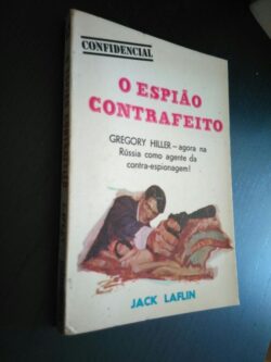 O espião contrafeito - Jack Laflin