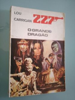 O grande dragão - Lou Carrigan