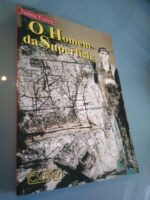 O homem da superfície - Jaime Freire