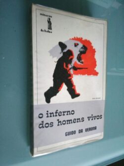 O inferno dos homens vivos - Guido da Verona