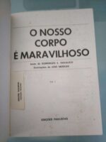 O nosso corpo é maravilhoso (vol. 2) - Domingos E. Ravalico