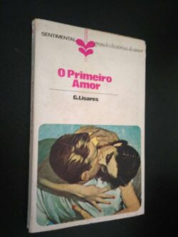O primeiro amor - G. Lisares