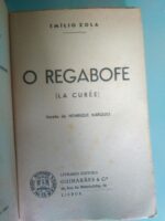 O regabofe (La curée) - Versão de Henrique Marques - Emílio Zola