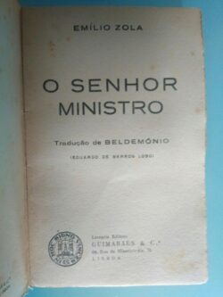 O senhor ministro (tradução de Beldemónio) - Emílio Zola