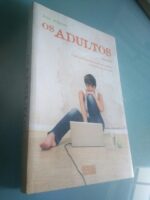 Os adultos - Luís Soares