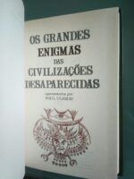 Os grandes enigmas das civilizações desaparecidas (2 vol.) - P. Ulrich