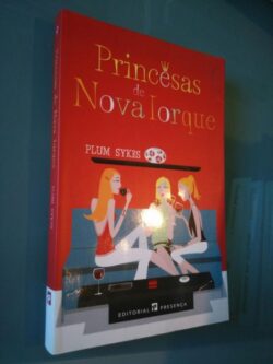 Princesas de Nova Iorque - Plum Sikes