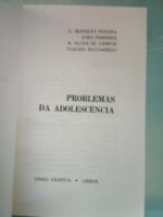 Problemas da adolescência - C. Marques Pereira / Outros