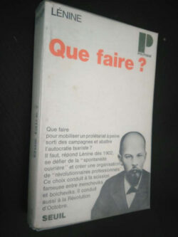 Que faire? - Lénine