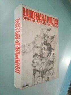 Radiografia militar - Manuel Barão da Cunha