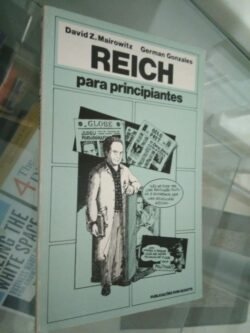 Reich para principiantes - David Z. Mairowitz / German Gonzales