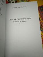 Rotas do Universo (4.° volume) - António Lopes Machado