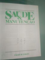 Saúde & Manutenção - Um guia completo para a sua boa forma física -