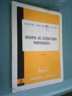 Sinopse de literatura portuguesa - Manuel dos Santos Alves