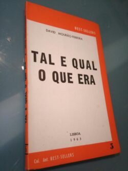 Tal e qual o que era (Lisboa - 1963) - Tal e qual o que era
