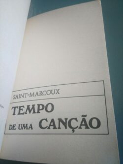 Tempo de uma canção - Saint-Marcoux