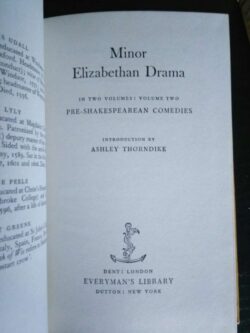 The Minor Elizabethan Drama: Pre-Shakespearean Comedies -