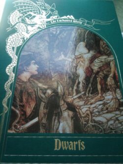 The enchanted world - Dwarfs -