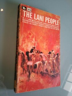 The lani people - J. F. Bone