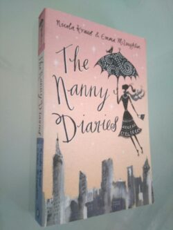 The nanny diaries - Nicola Kraus / Emma McLaughlin