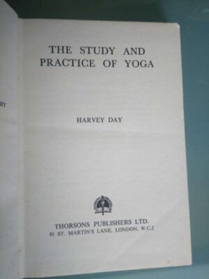 The study and practice of yoha - Harvey Day