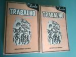 Trabalho (2 vols.) - (tradução de Dr. Campos Lima) - Emílio Zola