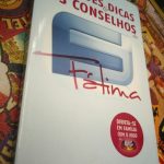 Truques & Dicas - Os Conselhos do Fátima - Vários