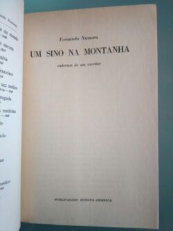Um sino na montanha (1.a edição - 1968) - Fernando Namora