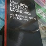 Uma nova política económica - Eugénio Rosa